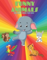 FUNNY ANIMALS - Coloring Book For Kids B08KQ4HJYG Book Cover