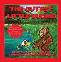 The Cutest Little Duckie 0615608590 Book Cover