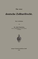 Das Neue Deutsche Zolltarifrecht: Ein Leitfaden 1166747638 Book Cover