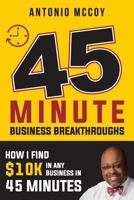 How I Find $10k in Any Small Business in 45 Minutes 1985304198 Book Cover