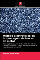 Método electrofísico de briquetagem de lascas de metal 6203327115 Book Cover