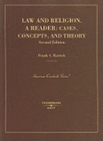 Law and Religion, A Reader: Concepts, Cases and Theory 031418046X Book Cover