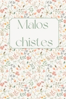 Malos chistes (Spanish Edition) B0FRM83M5Y Book Cover