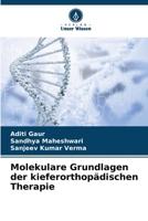 Molekulare Grundlagen der kieferorthopädischen Therapie (German Edition) 6209718477 Book Cover