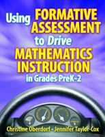 Using Formative Assessment to Drive Mathematics Instruction in Grades PreK-2 1596671874 Book Cover