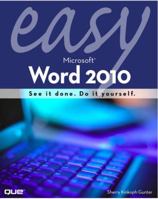 Easy Microsoft Word 2010, Portable Documents 0789743299 Book Cover