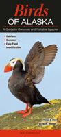 Birds of Alaska: A Guide to Common & Notable Species 193691350X Book Cover
