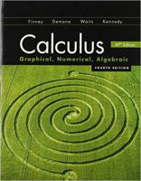 Calculus: Graphical, Numerical, and Algebraic 0130631310 Book Cover
