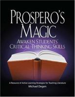 Prospero's Magic : Active Learning Strategies for the Teaching of Literature 0966512545 Book Cover