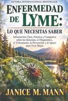 Enfermedad de Lyme: Lo Que Necesitas Saber: lo que necesita saber: What You Need To Know (Spanish Edition) B0HNH73DCZ Book Cover