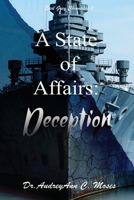 A State of Affairs: Deception 9692992098 Book Cover