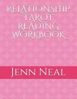 Relationship Tarot Reading Workbook 1090727100 Book Cover