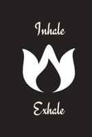 Inhale Exhale 1721607994 Book Cover