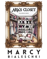 Aria's Closet (Vengeance) 1962467287 Book Cover