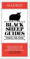 Black Sheep Guides. Travel for Food: Madrid 9810714254 Book Cover
