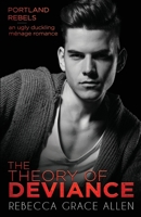 The Theory of Deviance 0999800434 Book Cover