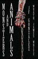 Monsters and Animals 1621052699 Book Cover