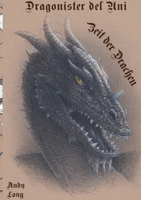 Dragonister del Uni: Zeit der Drachen (German Edition) 3696354724 Book Cover
