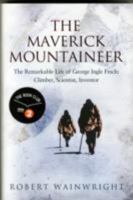 Maverick Mountaineer 1760111929 Book Cover