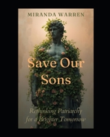 Save Our Sons B0GZ7WFKBJ Book Cover