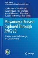 Rnf213 in Moyamoya Disease: Genetic, Pathological and Clinical Findings 9811027102 Book Cover