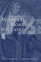 Medieval Monastic Education 0718502469 Book Cover