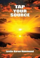 Tap Your Source 0983634408 Book Cover