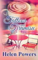 Tattoos and Tiramisu 1988902363 Book Cover