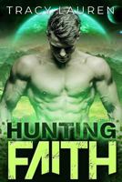 Hunting Faith 1794514910 Book Cover