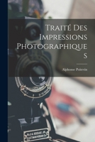 Trait� Des Impressions Photographiques 1018374507 Book Cover
