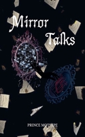 Mirror Talks 1049201965 Book Cover