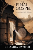 THE FINAL GOSPEL: The Truth They Buried for 2000 Years B0GHNJMMNQ Book Cover