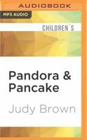 Pandora & Pancake 1536637238 Book Cover