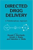 Directed Drug Delivery: A Multidisciplinary Approach (Experimental Biology and Medicine) (Experimental Biology and Medicine) 089603089X Book Cover