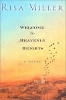 Welcome to Heavenly Heights 0312326157 Book Cover