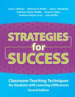 Strategies for Success: Classroom Teaching Techniques for Students With Learning Differences 1416400656 Book Cover