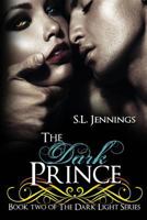 The Dark Prince 1483901890 Book Cover