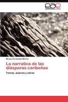 La narrativa de las diásporas caribeñas 384548330X Book Cover