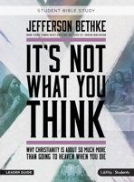 It's Not What You Think Student Leader Guide 1430052562 Book Cover