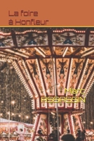 La foire à Honfleur (French Edition) B0FHKNW7ZN Book Cover