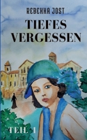Tiefes Vergessen Teil 1 3750404070 Book Cover