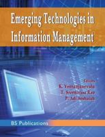 Emerging Technologies in Information Management 9389974704 Book Cover