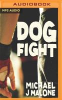 Dog Fight 1543644090 Book Cover