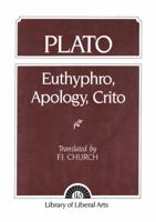 Plato's Euthyphro Apology of Socrates and Crito 0192838644 Book Cover