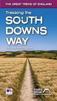 Trekking the South Downs Way: Two-way Trekking Guide 1912933063 Book Cover