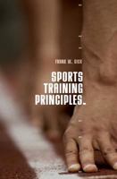 Sports Training Principles 0713682787 Book Cover