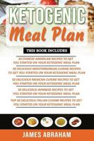 Ketogenic Meal Plan: 5 Books in 1- Chinese-American Cuisine recipes+ Mediterranean Cuisine recipes+ Mexican Cuisine recipes+ Japanese Cuisine recipes+ Italian Cuisine recipes 1731501897 Book Cover