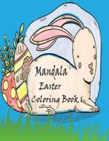 Mandala Easter Coloring Book: Book For Kids B08ZW3JPPX Book Cover