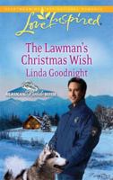 The Lawman's Christmas Wish 0373876386 Book Cover