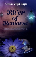 River of Remorse 1957903066 Book Cover